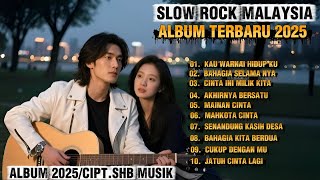Album Lagu Slow Rock Malaysia Terbaru 2025 | Lagu Peneman Santai Mu π§@ifaifa-y3u