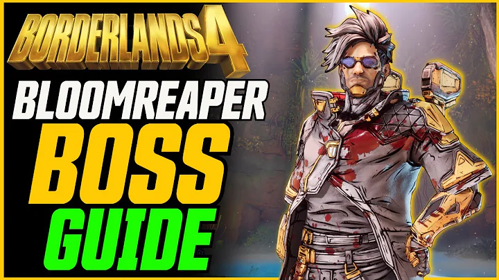 How to Kill Bloomreaper FAST + All New Gear & Classmods! // Borderlands 4 Guide