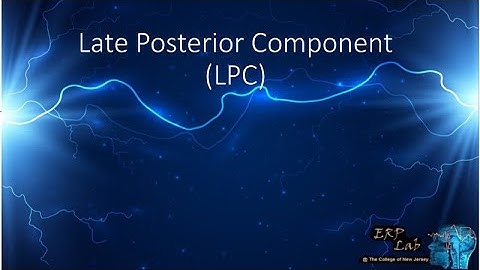 The LPC ERP (recognition and event related potentials)