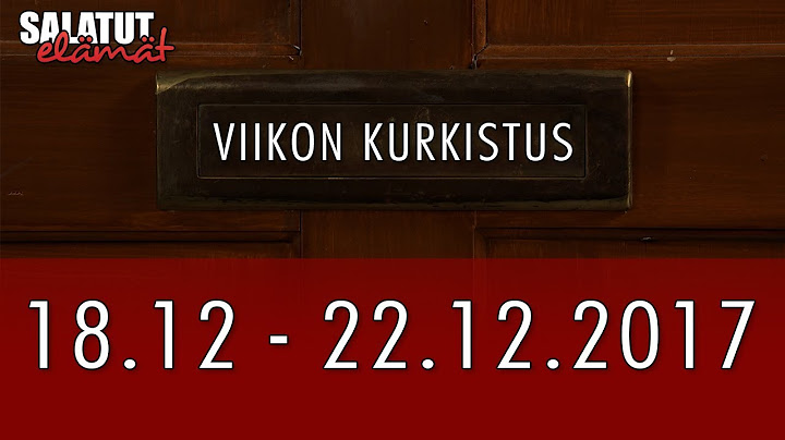 18.12. - 22.12.2017 Syyskauden viimeinen | Viikon kurkistus | Salatut elämät