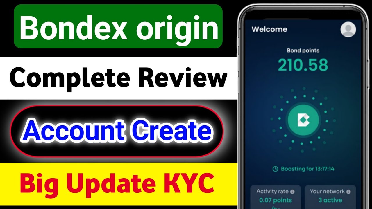 Bondex origin Complete Review || Bondex origin Account Create || bondex origin kyc kaise kare