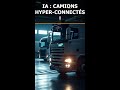 Camions Modulaires IA : L'IA Révolutionne la Logistique ! 🚚
