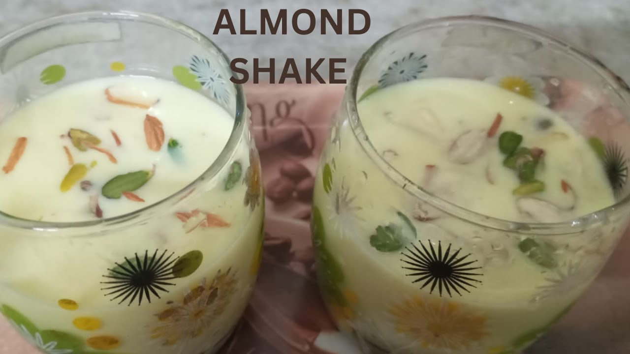 BADAM MILK SHAKE / WORKOUT SPECIAL SHAKE / SUMMER SPECIAL SHAKE / CHIEF