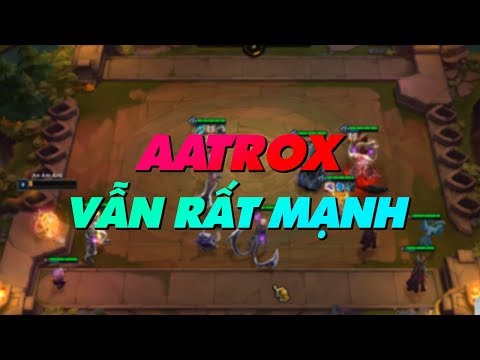 Video ĐẤU TRƯỜNG CHÂN LÝ - MẠNH AN TV | AATROX HỒI SINH... - youtube