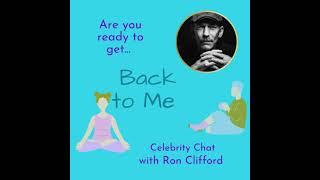E#64 Celebrity Chat with Ron Clifford