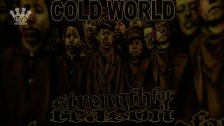 [EGxHC] Strength For A Reason / Cold World - Split - 2010 (Full EP)