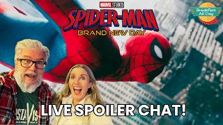 Spider-Man: Brand New Day LIVE Spoiler Chat! | Tom Holland | Zendaya | MCU