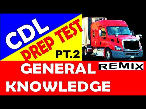 Cdl Prep Notes CDL Prep Prep - General Knowledge Part-2 (Remix) - YouTube