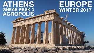 Athens Acropolis Sneak Peek: Europe 2017