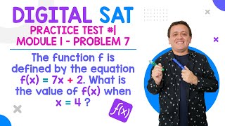 Digital SAT Practice Test #1 | Module 1: problem 7 (functions)