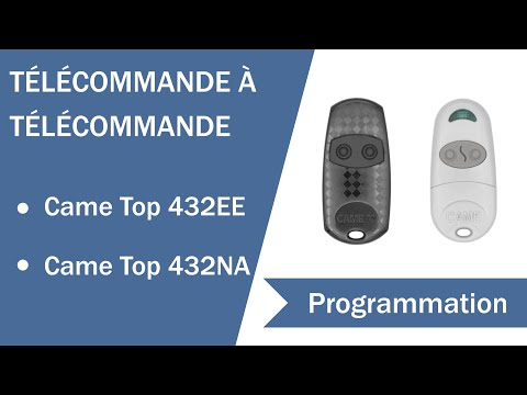 Programmation d'une télécommande Came Top 432EE à partir d'une télécommande Came Top 432NA.