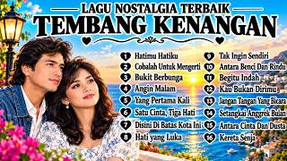 Lagu Nostalgia Terbaik | Tembang Kenangan Full Album 16 Lagu Lawas Legendaris 2026