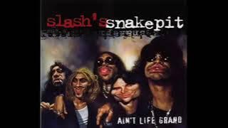 Slash Snakepit - Aint Life Grant (Full Album) 2000