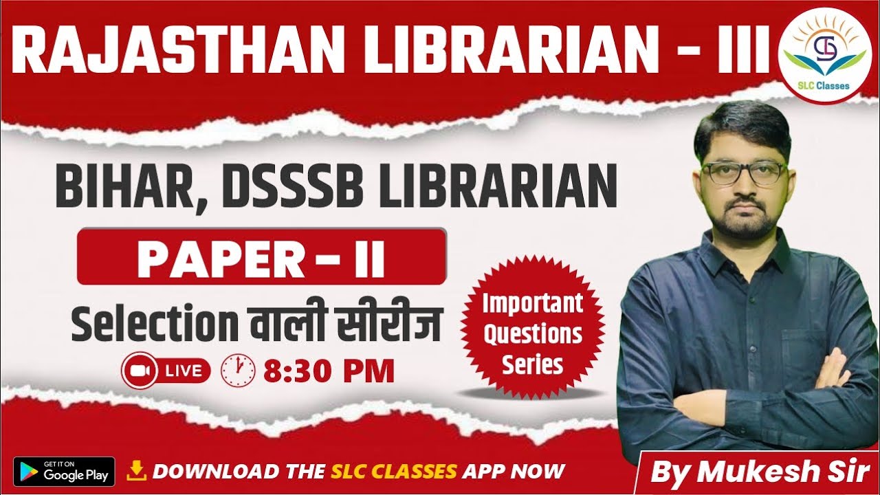 Library Class For Rajasthan Rajasthan Librarian Grade - III, Bihar, DSSSB Librarian | Selection ...