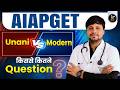 AIAPGET 2026 Unani Modern किससे कितने Question? AIAPGET Unani Prepration