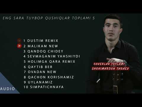 Shohimardon Tagaev  Eng Sara Tuy Bop Shox Qushiqlar Tuplami  №5  |энг сара туй боб шух кушиклар №5