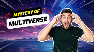 "The Mystery of the Multiverse: Exploring Parallel Realities and Infinite Possibilities"