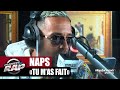 Exclu Naps Tu M As Fait PlanèteRap