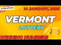 Vermont Day Lottery Results For 14 Jan 2026 Pick 3 Pick 4 Powerball Mega Millions Drawing Vermont Day Lottery Results For 14 Jan 2026 Pick 3 Pick 4 Powerball Mega Millions Drawing