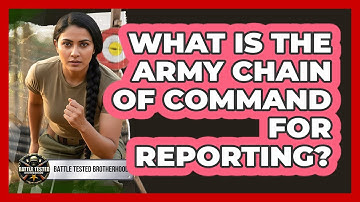 What Is The Army Chain Of Command For Reporting?