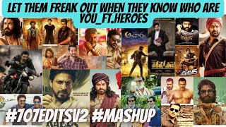 Let them Freak out when they know who are You Ft.#HEROES|2022|Mashup|#707Editsv2 #maheshbabu