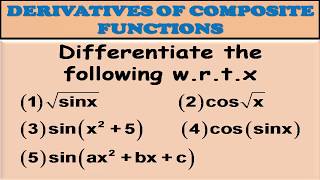 DERIVATIVES OF COMPOSITE FUNCTIONS PART 1