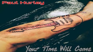Paul Hurley - Your Time Will Come (Original Guitar Instrumental)