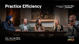 Interventional Glaucoma Criteria: Practice Efficiency | Glaukos Roundtable