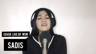 COVER SONG Afgan - SADIS | Weni Wen