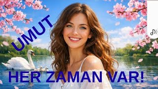 Umut Her Zaman Var|Bolero Ritminde Duygusal Şarkı|S.s.pınar Atik