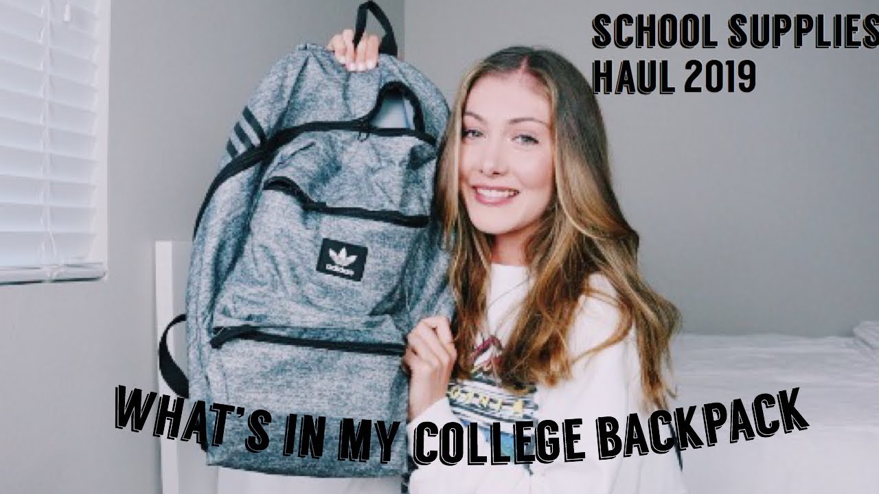 WHAT'S IN MY COLLEGE BACKPACK/SCHOOL SUPPLIES HAUL 2019 - YouTube