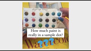 How Much Watercolor Paint Is In A Dot Card Sample?