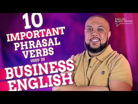 10 SUPER IMPORTANT phrasal verbs used in BUSINESS ENGLISH