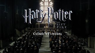 Cedric&#39;s Funeral - Harry Potter and the Goblet of Fire Complete Score (Film Mix)