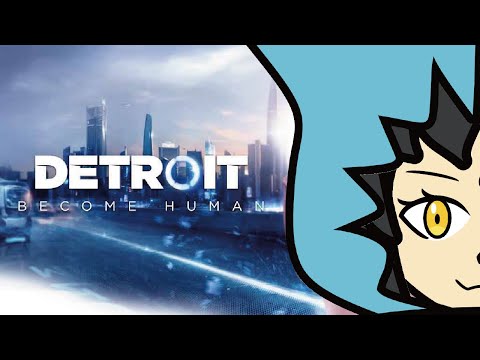法律系Vtuberがプレイする『 Detroit: Become Human  デトロイトビカムヒューマン 』#1