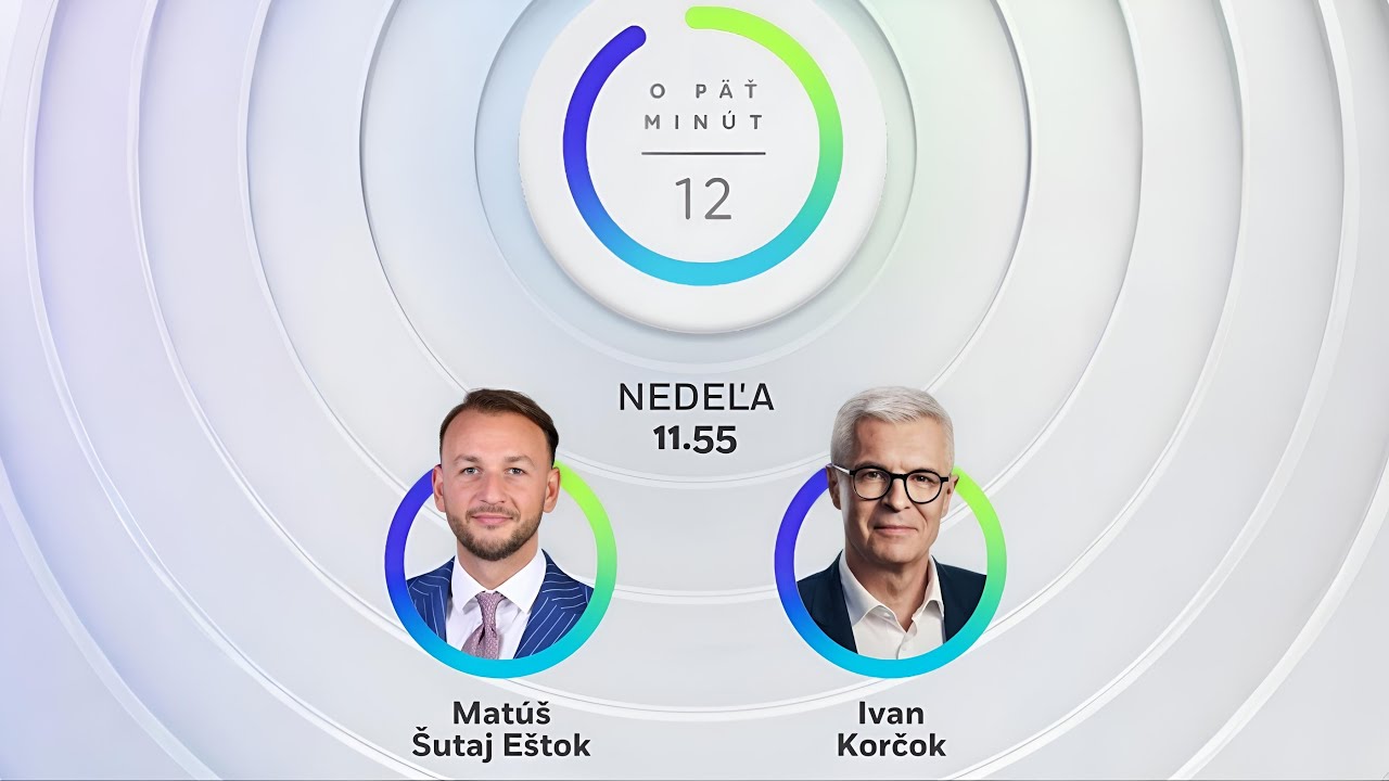 O 5 minút 12: Matúš Šutaj Eštok (Hlas-SD) vs. Ivan Korčok (PS) | 18.1.2026