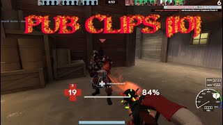 TF2 - Pub Clips [10]