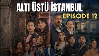 Detalles Altı Üstü İstanbul Episode 12 | English Subtitles Actualización