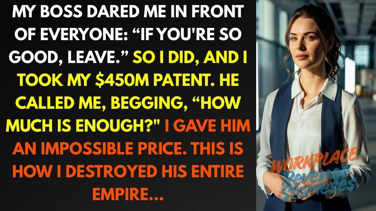 My Boss Dared Me To Leave, So I Did And Took The $450M Patent With Me...
