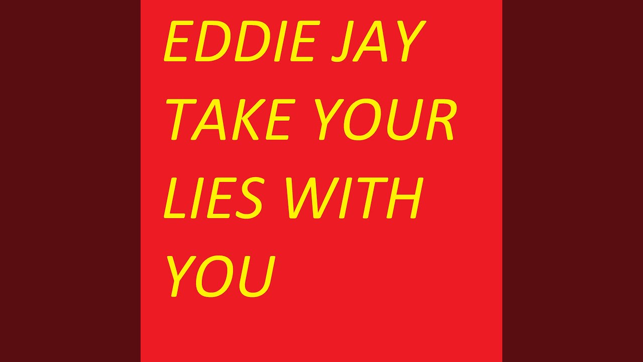 Watch Take Your Lies With You on YouTube Watch Take Your Lies With You on YouTube