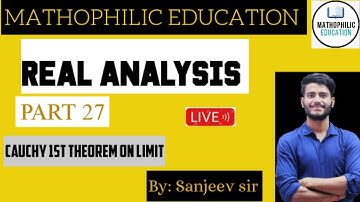 CAUCHY 1st THEOREM ON LIMIT || PART 27 || CSIR NET || IIT JAM || TIFR || NBHM || DU || BHU ||