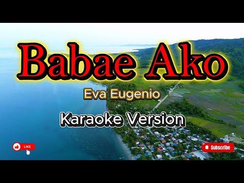 Video thumbnail for Babae Ako (Eva Eugenio)