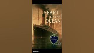 Heart Of The Ocean (EDM Remix) Inspired by Motion Soundtrack of Titanic