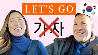 Let's Go In Korean NOT 가자 || Expression of Cheering