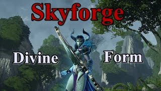 Skyforge - Divine Form guide