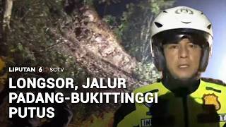 Longsor di Lembah Anai, Batu Besar Tutup Jalur Padang-Bukittinggi | Liputan 6