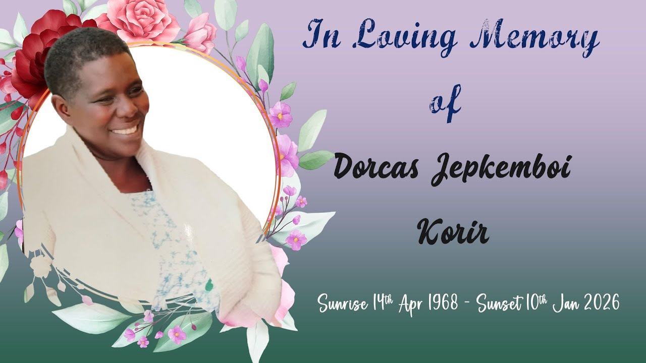 In Loving Memory of Dorcas Jepkemboi Korir