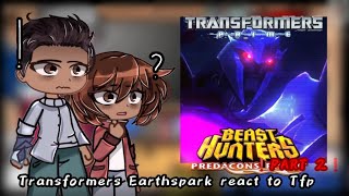 Transformers Earthspark React To Tfp|2 - 2|🇧🇷🇺🇲🇪🇦🇷🇺|Nirimi_Kun