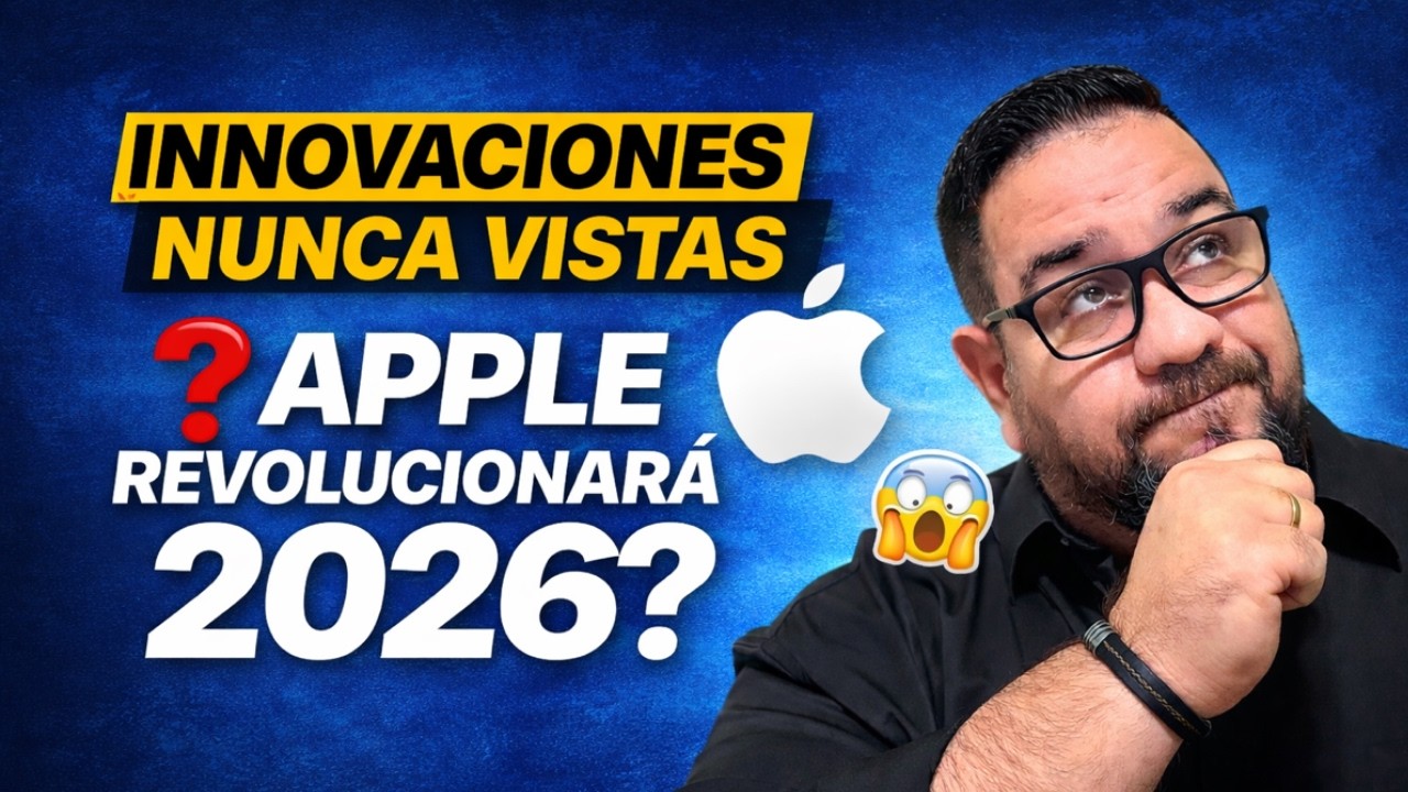 Apple promete innovaciones nunca antes vistas en 2026… ¿revolución o marketing? 🍎