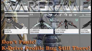 Warframe - Don't Panic, K-Drive Profile Bug Still There!